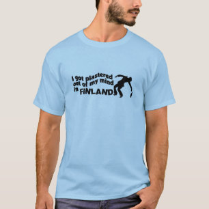 Plasterin in Finnland Shirt - wählen Sie Stil & Fa