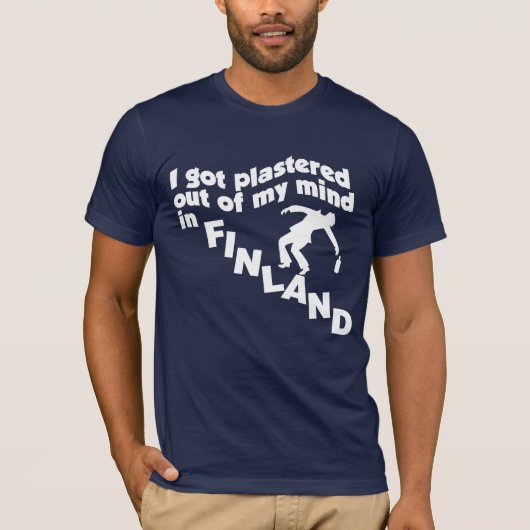 Plasterin in Finnland T - Shirt (Vorderseite)