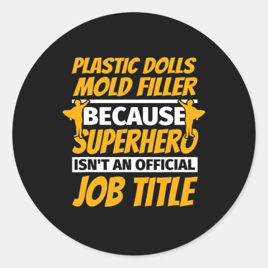 PLASTIC DOLLS MOLD FILLER Funny Spaß Geschenk Runder Aufkleber (Vorderseite)