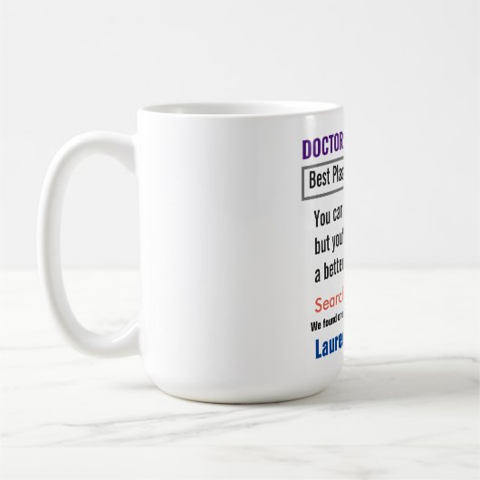 Plastikchirurg Funny Search Tasse (Links)
