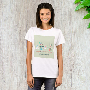 Plastischer Chirurg T-Shirt