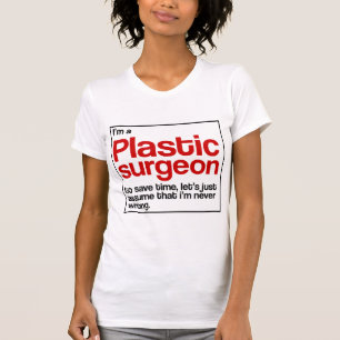 Plastischer Chirurg T-Shirt