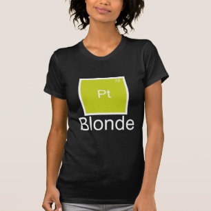 Platin Blondes Element Wortspiel T-Shirt