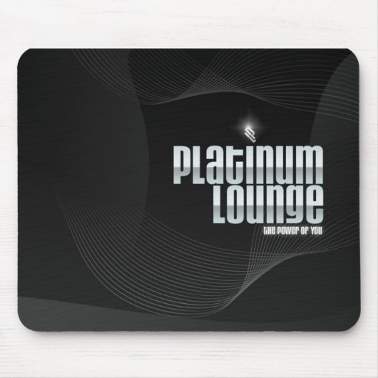 PlatinumLounge ursprüngliche Mausunterlage! Mousepad (Vorne)