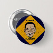 Platitüden, die Obama-Knopf warnen Button (Vorne & Hinten)