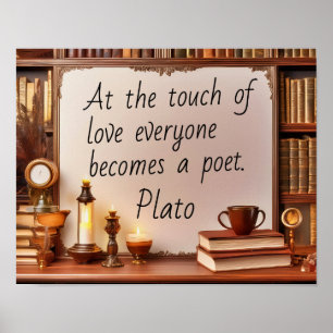 Plato An der Touch der Liebe Poster