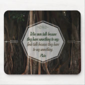 Plato inspirierendes Zitat "Weiße Männer reden" Mousepad (Vorne)
