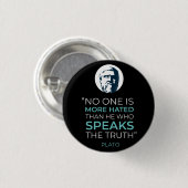 Plato Truth Philosophy Zitat Button (Vorne & Hinten)