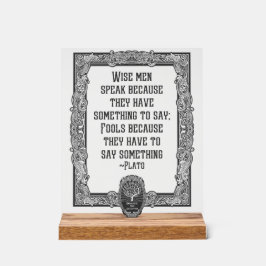 Plato Wise Speak Acrylschild