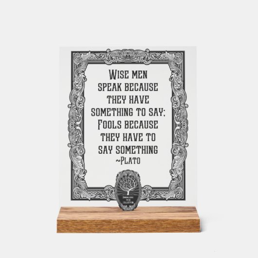 Plato Wise Speak Acrylschild (Vorderseite)