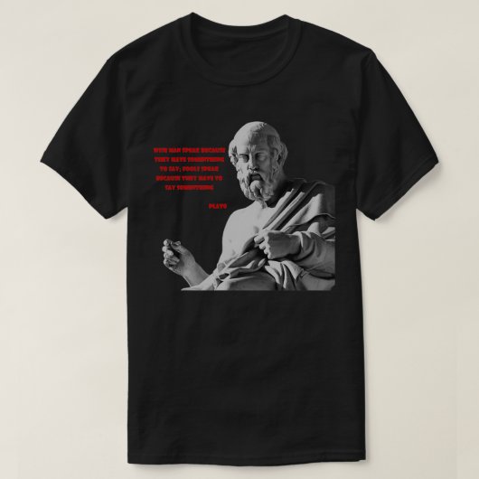 Plato-Zitat 1 T-Shirt (Design vorne)