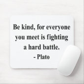 Plato-Zitat 1a Mousepad (Mit Mouse)