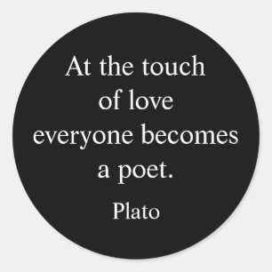 Plato-Zitat; Die Berührung der Liebe Runder Aufkleber