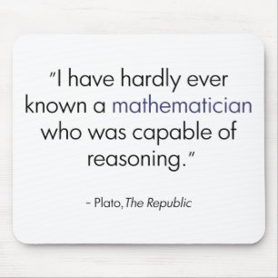 Platon über Mathematiker Mousepad