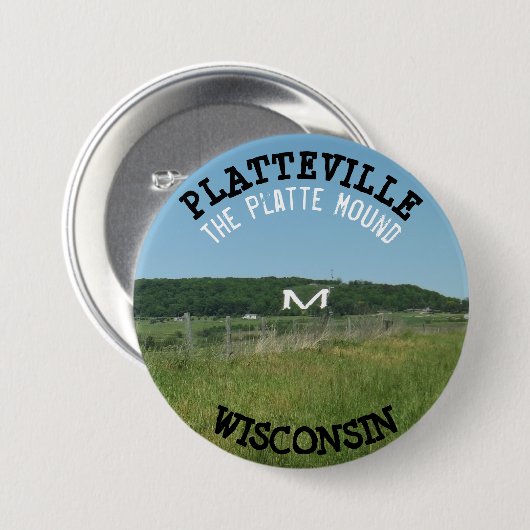 Platteville Mound Wisconsin Button (Vorne & Hinten)