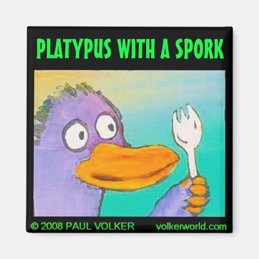 PLATYPUS $ 3,00 MAGNET (Vorne)