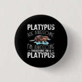 Platypus sind Phantastisch, ich bin Phantastisch P Button (Vorderseite)