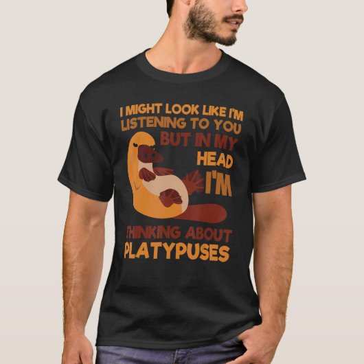Platypus Thinking About Duck-Billed Zoologist Vete T-Shirt (Vorderseite)
