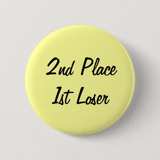 Platz 1. Loser Button (Vorderseite)