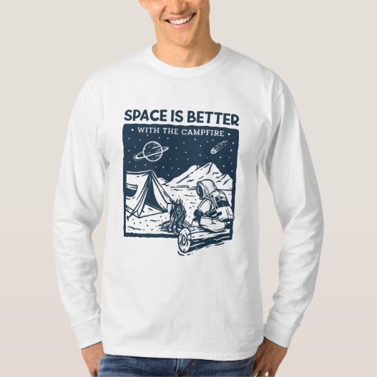 Platz ist besser mit dem Campfire T-Shirt (Vorderseite)