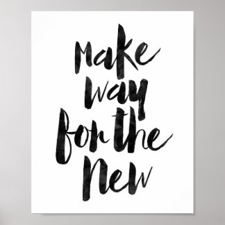 Platz machen für das Neue Poster