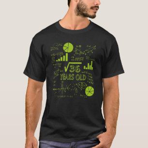 Platz Wurzel von 36 6. Geburtstag 6 Jahre alt Math T-Shirt