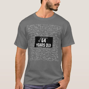 Platz Wurzel von 64 8. Geburtstag 8 Jahre alt Math T-Shirt
