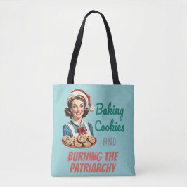 Plätzchen backen und das Patriarchat verbrennen Tasche