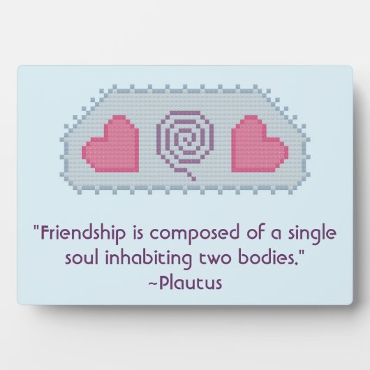 Plautus Friendship Quote Plaque Fotoplatte (Vorderseite)