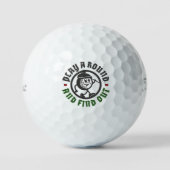 Play A Round And Find Out Funny Quote Character Golfball (Vorderseite)