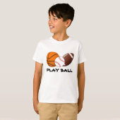 Play Ball Sports T - Shirt (Vorne ganz)