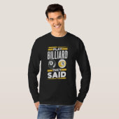 Play Billard They Said Player Pool Billiard T-Shirt (Vorne ganz)