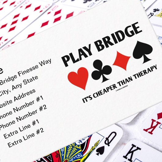 Play Bridge Es ist billiger als Therapie 4 Card An Visitenkarte