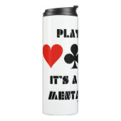 Play Bridge ist eine Art mentales Ballett Thermosbecher (Nach links gedreht)