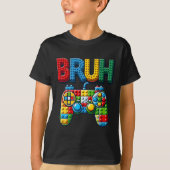 Play Building Blocks Bruh Saying Gamer Boys Brick  T-Shirt (Vorderseite)