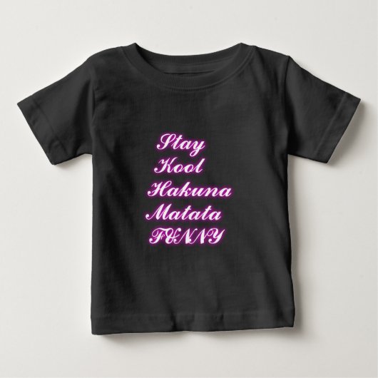 Play Cool Hakuna Matata .png Baby T-shirt (Vorderseite)