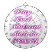 Play Cool Hakuna Matata .png Dartscheibe (vorne)