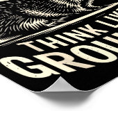 Play Grounded Think Like A Groundhog  Poster (Ecke)