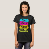 Play Learn be kind Repeat for Kindness Day 2022 U T-Shirt (Vorne ganz)