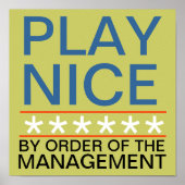 Play Nice Poster (Vorne)