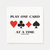 Play One Card At A Time Four Card Suits Serviette (Vorderseite)