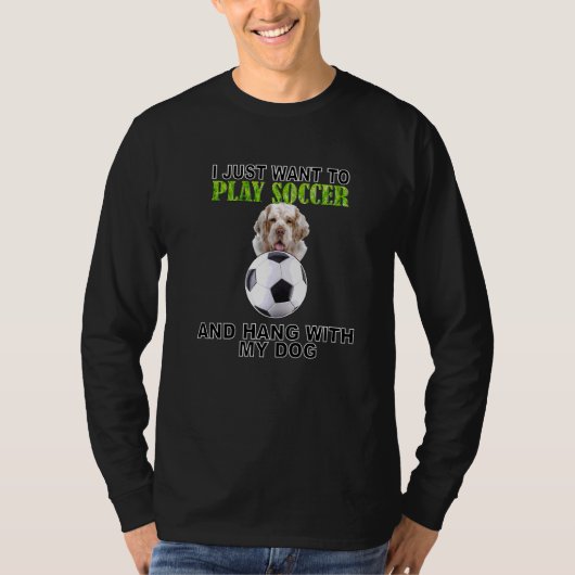 Play Soccer Hang W Dog Clumber Spaniel T-Shirt (Vorderseite)