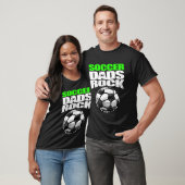 Play Strong SOCCER DADS ROCK T-Shirt (Unisex)