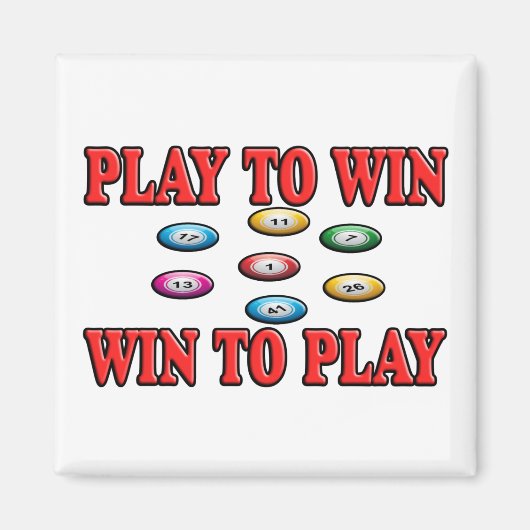 Play to Win - Win to Play - Keno Magnet (Vorne)