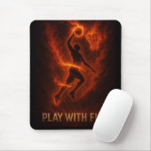 Play With Fire Dunker Mousepad (Mit Mouse)