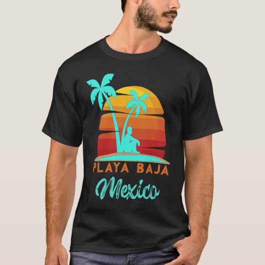 Playa Baja Ensenada Mexico Beach Vacation T-Shirt (Vorderseite)
