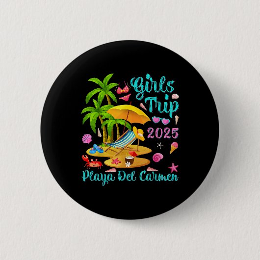 Playa Del Carmen Beach Mexico Summer Girls Trip 20 Button (Vorderseite)