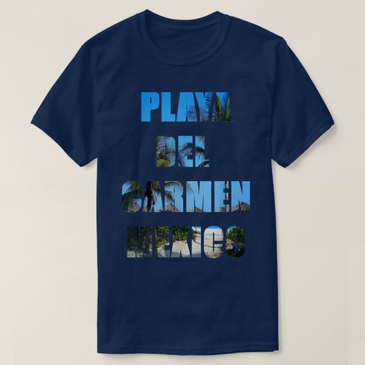 Playa del Carmen Mexico Tee Shirt (Design vorne)