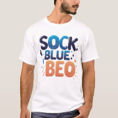 Playa SOCK BLUE BED Moderne Typografie T-Shirt (Vorderseite)