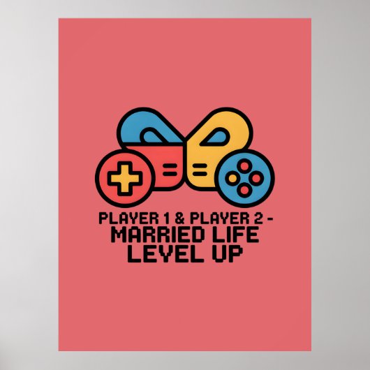Player 1 & 2 Married Gamer Poster (Vorne)